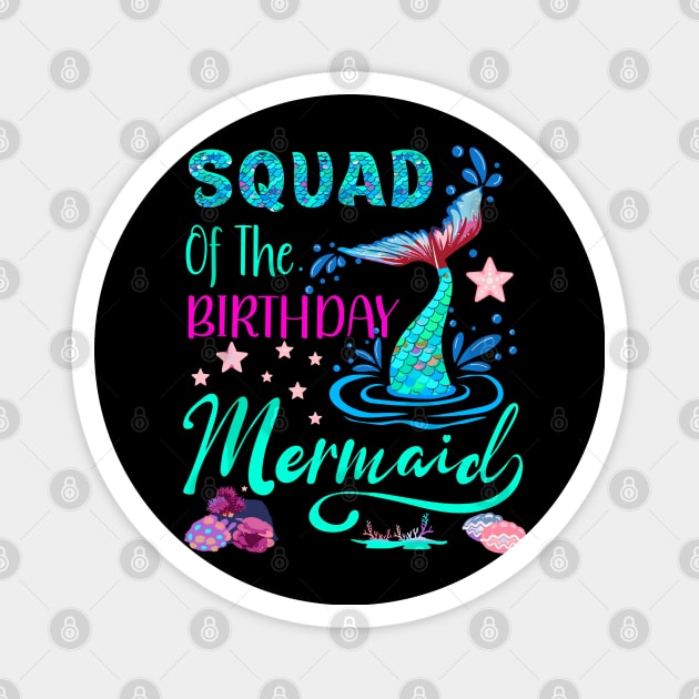 Squad Mermaid Birthday Squad Party Matching Womens Magnet by rhazi mode plagget